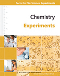 Chemistry Experiments – Facts on File Science Experiments- Pamela Walker