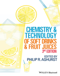 Chemistry and Technology of Soft Drinks and Fruit Juices (3rd Edition)- Philip R. Ashurst