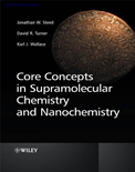 Core Concepts in Supramolecular Chemistry and Nanochemistry-Jonathan W. Steed