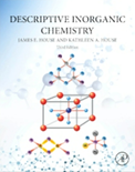 Descriptive Inorganic Chemistry (3rd Edition)- James E. House 