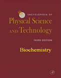 Encyclopedia of Physical Science and Technology (3rd edition): Biochemistry- Richard E. McCarty