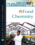 Facts on File Food Chemistry- David E. Newton