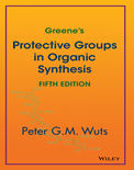 Greene’s Protective Groups in Organic Synthesis (5th Edition)- Peter G. M. Wuts