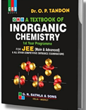 Inorganic Chemistry for JEE mains and Advanced- O. P. Tandon
