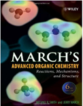 March’s Advanced Organic Chemistry: Reactions, Mechanisms, and Structure (6th Edition)- Jerry March Michael B. Smith