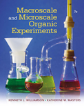 Macroscale and Microscale Organic Experiments (7th Edition)- Kenneth L. Williamson 