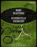 Name Reactions in Heterocyclic Chemistry- Jie Jack Li