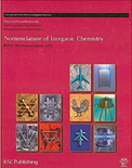 Nomenclature of Inorganic Chemistry: IUPAC Recommendations 2005 (1st Edition)