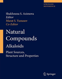 Natural Compounds Alkaloids Plant Sources, Structure and Properties- Shakhnoza S. Azimova