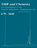 NMR and Chemistry: An introduction to the Fourier transform-multinuclear era- J. W. Akitt
