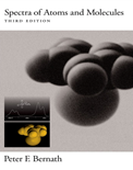 Spectra of Atoms and Molecules (3rd Edition)- Peter F. Bernath