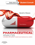 Pharmaceutical Analysis: A Textbook for Pharmacy Students and Pharmaceutical Chemists 3rd Edition- David G. Watson