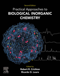 Practical Approaches To Biological Inorganic Chemistry (2nd Edition)- Robert R. Crichton 