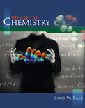 Physical Chemistry 1E- David W. Ball