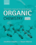 Organic Chemistry – Solution Manual to accompany (2 nd Edition)- Clayden