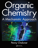 Organic Chemistry A Mechanistic Approach- Penny Chaloner