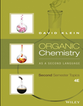 Organic Chemistry As a Second Language Second Semester Topics (4th Edition)- David R. Klein