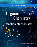 Organic Chemistry Reaction Mechanisms Coursebook- H. Youcef Abdessalem