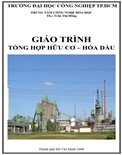 Giáo trình tổng hợp hữu cơ-hóa dầu- Trường ĐH Công Nghiệp