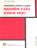 Phương pháp luận nghiên cứu khoa học- (Năm 1999)- Vũ Cao Đàm