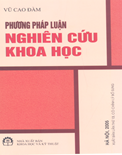Phương pháp luận nghiên cứu khoa học- (Năm 2006)- Vũ Cao Đàm