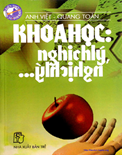 Khoa học - nghịch lý ,nghịch lý... Anh Việt, Quang Toàn