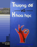 Thượng Đế Và Khoa Học by Jean Guitton - Grichka Bogdanov - Igor Bogdanov, Lê Diên 