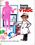 Trong thế giới y học- Tủ sách em yêu khoa học