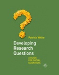 Developing Research Questions - Patrick White