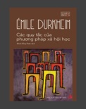 Các quy tắc của phương pháp Xã hội học - E. Durkheim