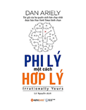 Phi lý một cách hợp lý - Dan Ariely