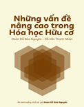Tổng hợp HÓA HỮU CƠ nâng cao