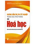 Hướng dẫn ôn thi tốt nghiệp THPT hóa học theo chương trình GDPT 2018- Cao Cự Giác