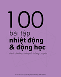 100 bài tập nhiệt động và động học
