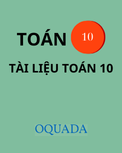 Bài toán thực tế môn Toán 10 có lời giải chi tiết