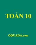 Bài giảng mệnh đề và tập hợp môn Toán 10