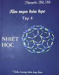 Tản mạn hóa học - Tập 4- NHIỆT-Nguyễn Bá Hà