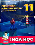 Phát triển năng lực tư duy hóa học 11- Nguyễn Anh Phong