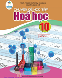 Chuyên đề học tập hóa học 10- CÁNH DIỀU
