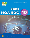 Sách bài tập hóa học 10- KẾT NỐI TRI THỨC