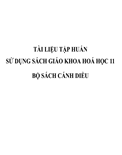 Tài liệu bồi dưỡng giáo viên sử dụng SGK hóa học 11- CÁNH DIỀU