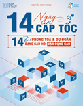 14 ngày cấp tôc- 14 đề phong tỏa và dự đoán dạng câu hỏi vận dụng cao- Nguyễn Anh Phong