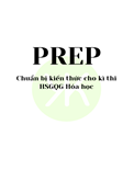 PREP- Chuẩn bị kiến thức cho kì thi HSGQG hóa học-728 trang