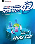 Trọng tâm HOÁ HỌC 12 tập 1 HỮU CƠ SGK MỚI
