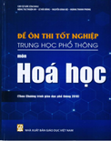 Đề ôn thi tốt nghiệp THPT môn Hóa Học (Theo Chương trình GDPT 2018) 
