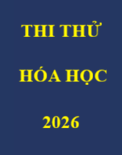 Đề thi thử THPT QG năm 2026 - Lần 3 của Hội Hoá học Nghệ An