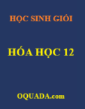 Tuyển tập 52 đề và đáp án HSG HÓA HỌC 12 các SỞ GD năm học 2024-2025 (word và PDF)