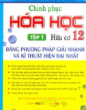 Chinh phục hóa học hữu cơ 12 bằng phương pháp giải nhanh và kĩ thuật hiện đại nhất (TẬP 1)-WORD