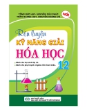 Rèn Luyện Kỹ Năng Giải Hóa Học 12 (WORD)