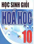 Đề học sinh giỏi Hóa học 10 năm 2020 – 2021 cụm THPT huyện Yên Dũng – Bắc Giang